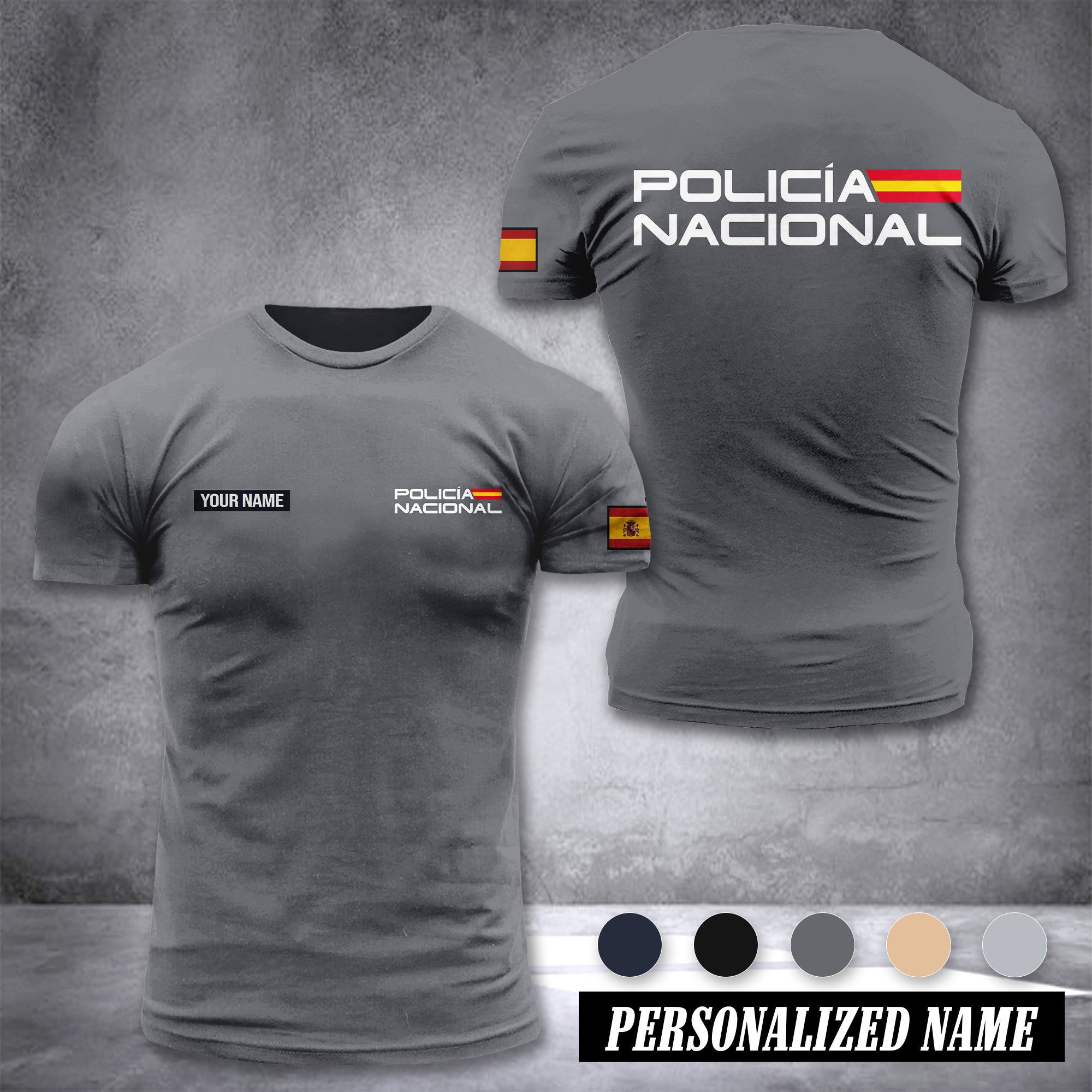 Policia Nacional Spain customize ranking T-shirt comfor